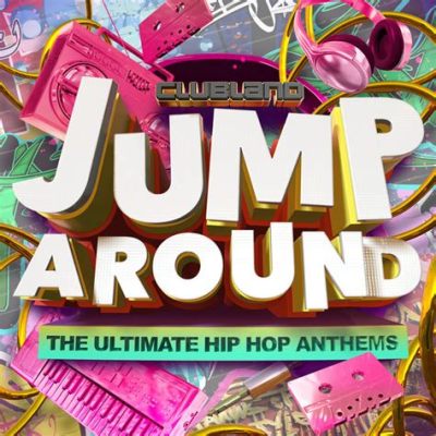 Jump Around - Bài hát Hip-Hop mang năng lượng cuồng nhiệt và giai điệu bắt tai đầy mê hoặc